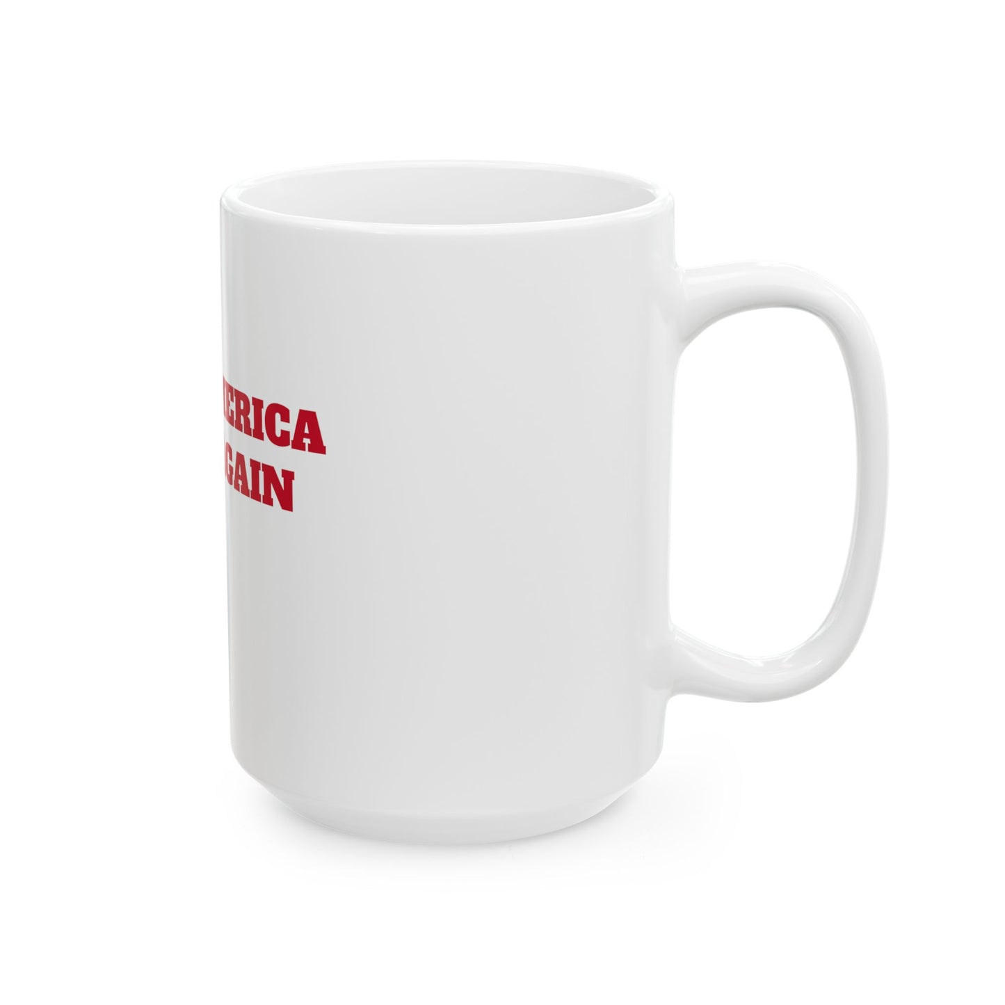 Official MAGA Ceramic Mug, (11oz, 15oz)