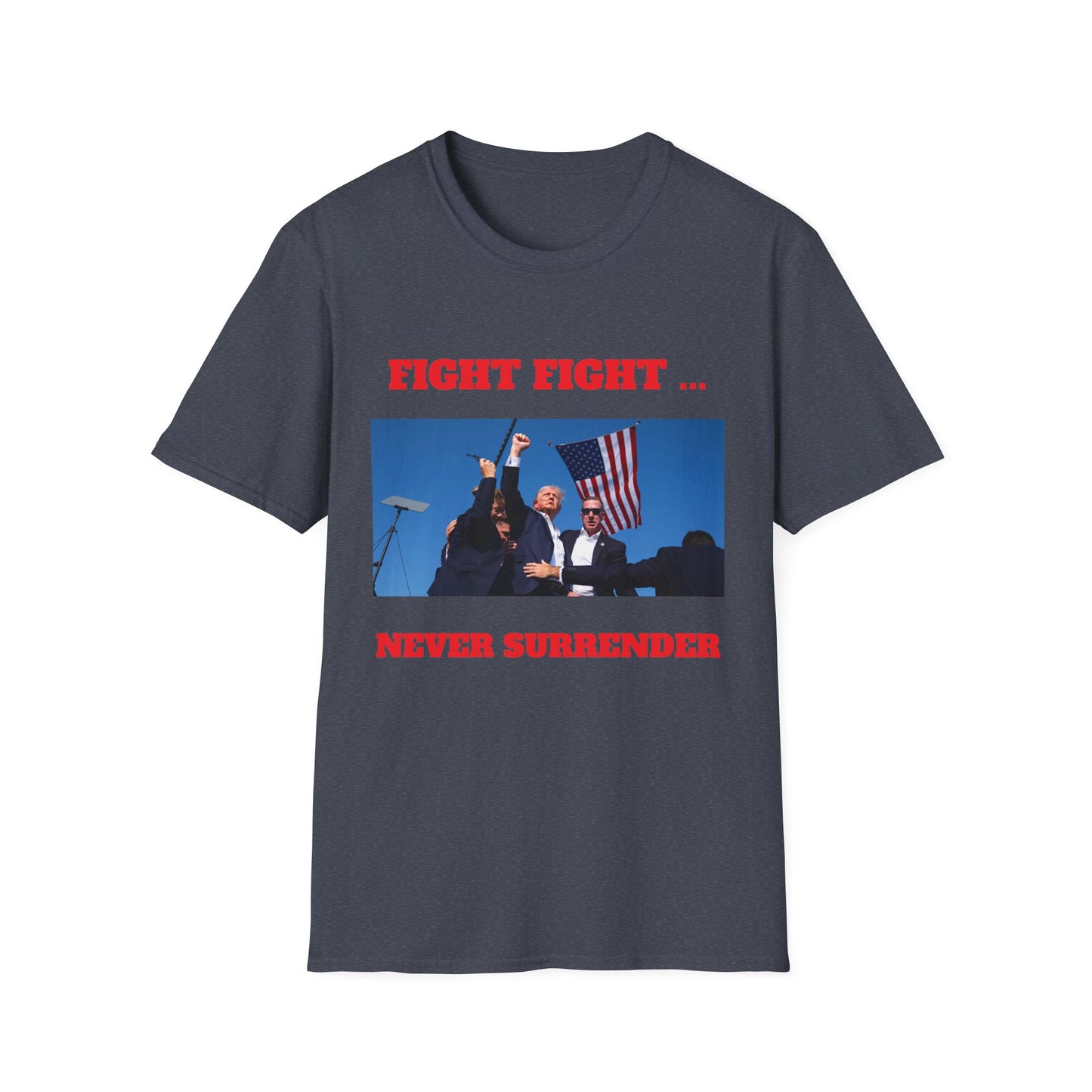 Fight - Never Surrender Unisex T-shirt