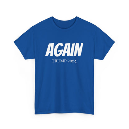 Trump Again 2024 President Unisex Heavy Cotton Tee