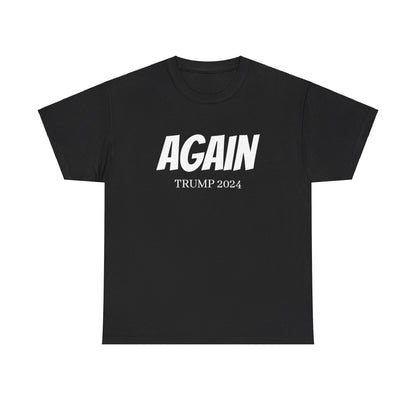 Trump Again 2024 President Unisex Heavy Cotton Tee