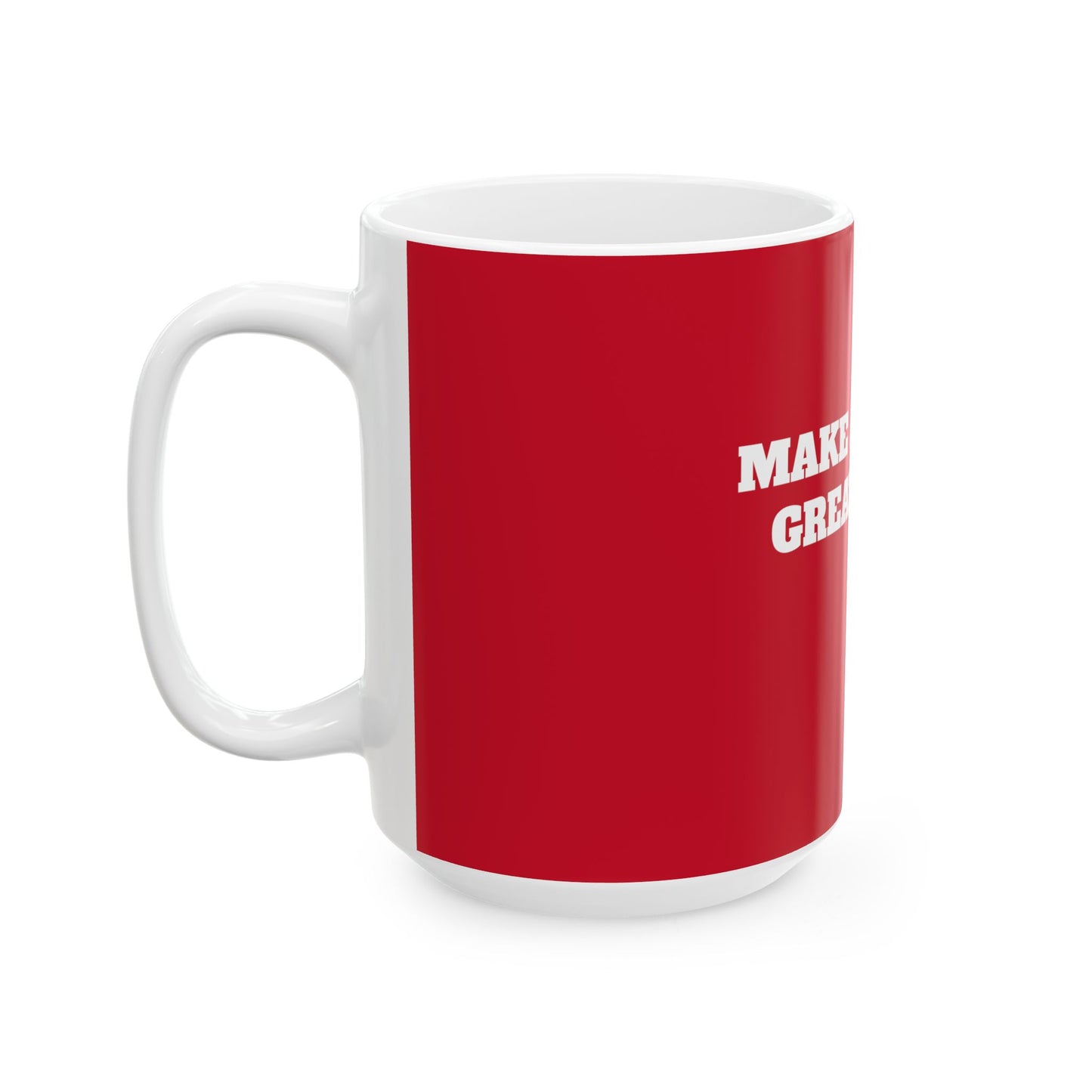 Official MAGA Red Ceramic Mug, (11oz, 15oz)