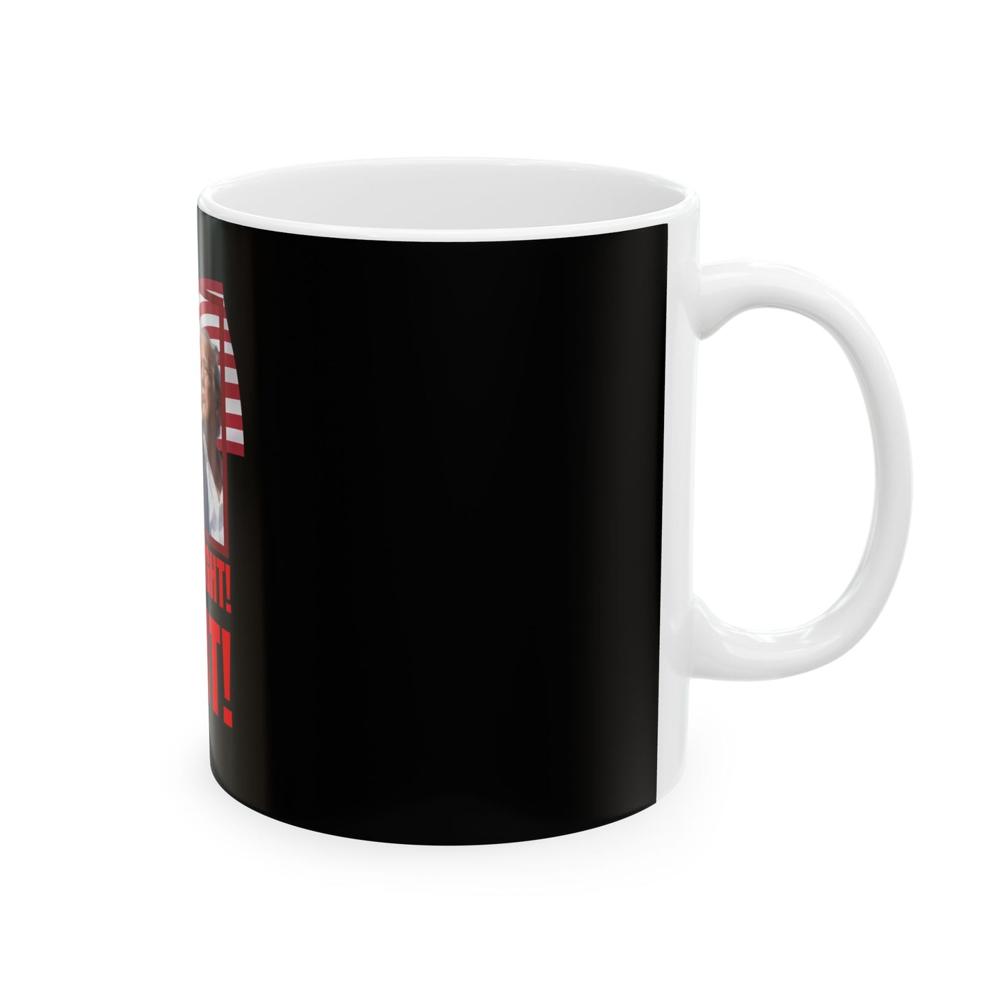 Fight Fight Fight Ceramic Mug, (11oz, 15oz)